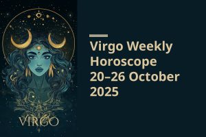 Virgo Weekly Horoscope 20–26 October 2025: उच्च शिक्षा और भावनात्मक संतुलन के योग