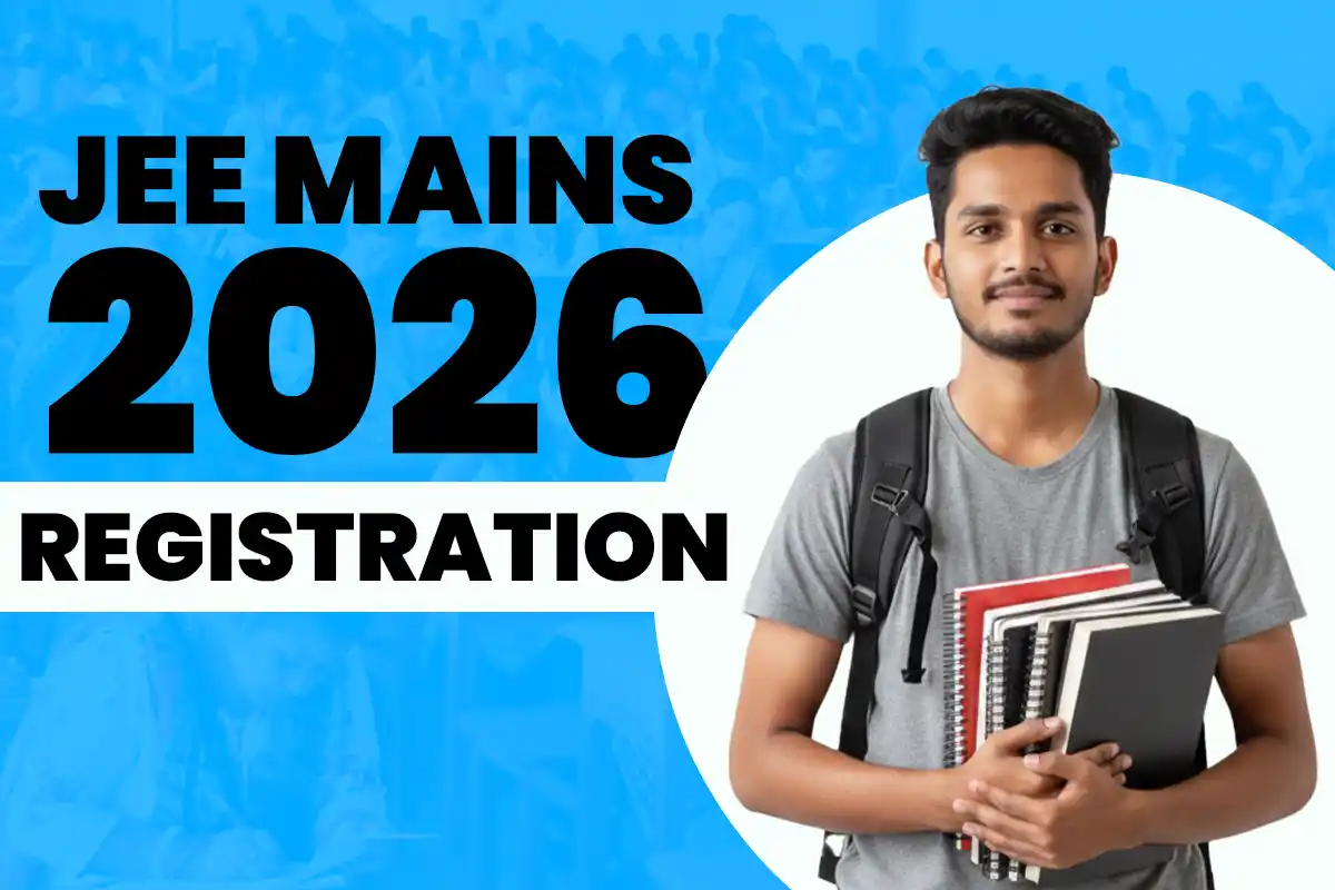 JEE Mains 2026 Registration: दो दिन में बंद होगा रजिस्ट्रेशन, जानें परीक्षा पैटर्न और महत्वपूर्ण तिथियां