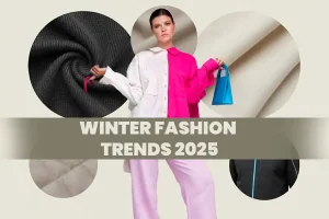 2025 की विंटर फ़ैशन ट्रेंड्स: स्टाइलिस्ट क्या भविष्यवाणी कर रहे हैं?