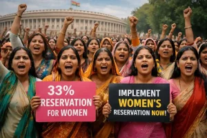 33% Women Reservation Act: महिला आरक्षण में देरी क्यों ?