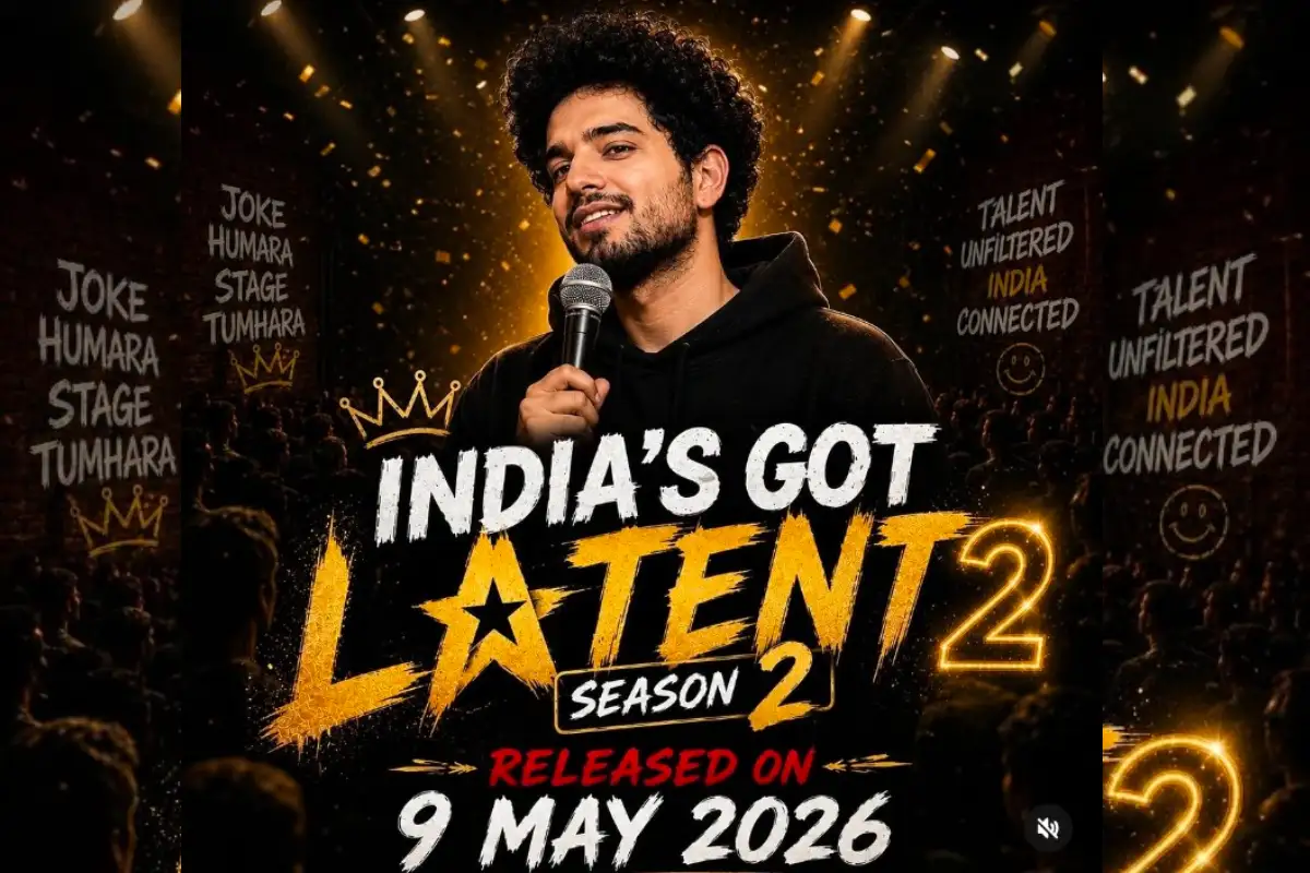 9 मई को वापस लौट रहा India’s Got Latent Season 2! फैंस के बीच बढ़ी उत्सुकता